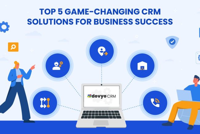 Top 5 Game-Changing CRM Solutions for Business Success