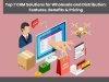 Top 7 CRM Solutions for Wholesale and Distribution: Features, Benefits & Pricing