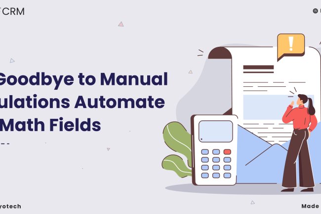 Say Goodbye to Manual Calculations: Automate with Math Fields