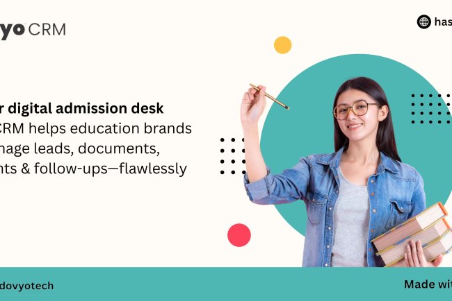 Your digital admission desk. Dovyo CRM helps education brands manage leads, documents, payments & follow-ups-flawlessly